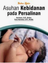 Image of Buku Ajar Asuhan Kebidanan pada Persalinan