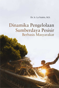 Image of Dinamika Pengelolaan Sumberdaya Pesisir Berbasis Masyarakat