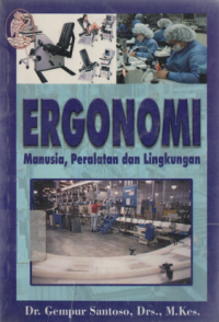 Image of Ergonomi Manusia, Peralatan dan Lingkungan