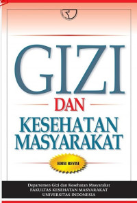 Image of Gizi dan Kesehatan Masyarakat Edisi Revisi