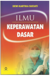 Image of Ilmu Keperawatan Dasar