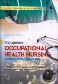 Image of Manajemen Occupational Health Nursing (Keperawatan Industri)