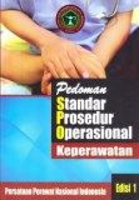 Image of Pedoman Standar Prosedur Operasional Keperawatan