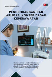 Image of Pengembangan dan Aplikasi Konsep Dasar Keperawatan