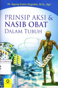 Image of Prinsip Aksi & Nasib Obat Dalam Tubuh